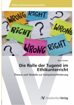 Die Rolle der Tugend im Ethikunterricht