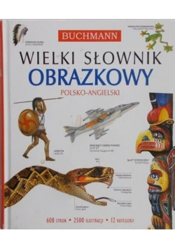 Wielki słownik obrazkowy polsko angielski