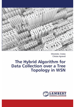 The Hybrid Algorithm for Data Collection over a Tree Topology in WSN