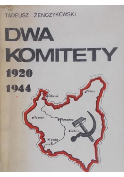 Dwa komitety 1920 - 1944