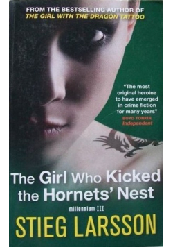 The Girl Who Kicked the Hornet s Nest