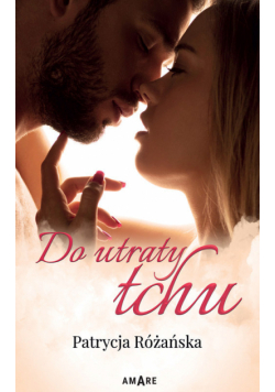 Do utraty tchu