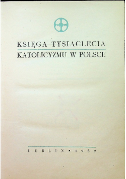 Księga Tysiąclecia Katolicyzm w Polsce