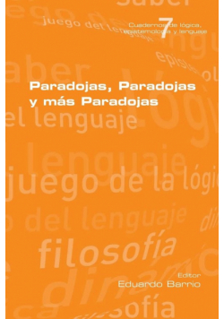 Paradojas, Paradojas y mas Paradojas