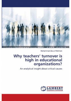Why teachers' turnover is high in educational organizations?