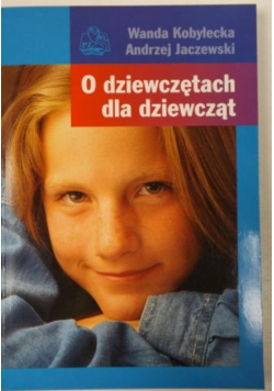 O dziewczętach dla dziewcząt