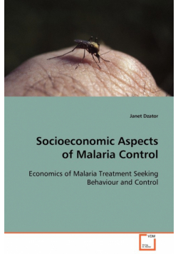Socioeconomic Aspects of Malaria Control