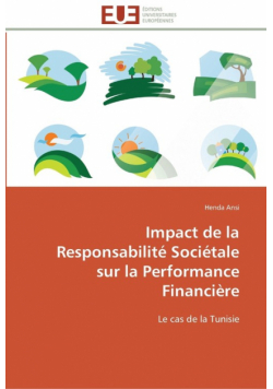 Impact de la responsabilité sociétale sur la performance financière