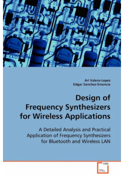 Design of Frequency Synthesizers for Wireless Applications
