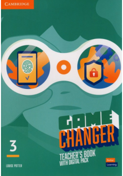 Game Changer Level 3 Teacher's Book with Digital Pack
