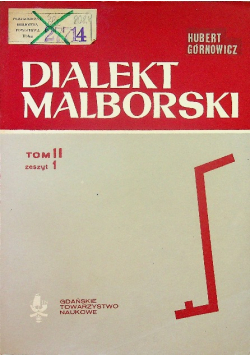 Dialekt malborski Tom II zeszyt 1
