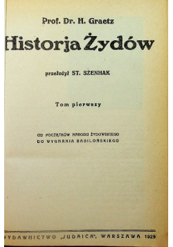 Historja żydów tom 1 reprint z 1929 r