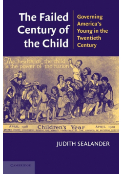 The Failed Century of the Child