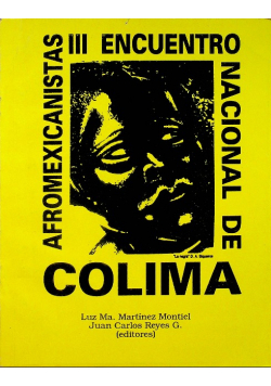 Afromexicanistas del iii encuentro nacional de Colima