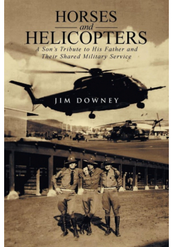 Horses and Helicopters