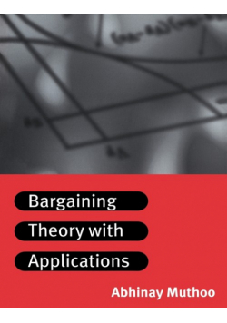 Bargaining Theory with Applications
