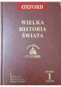 Wielka historia świata tom 1 Prehistoria