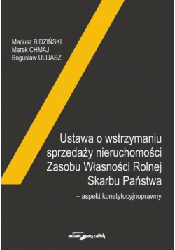 Ustawa o wstrzymaniu sprzedaży nieruchomości...
