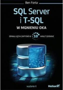 SQL SERVER I T-SQL w mgnieniu oka