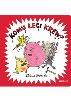 Komu leci krew?