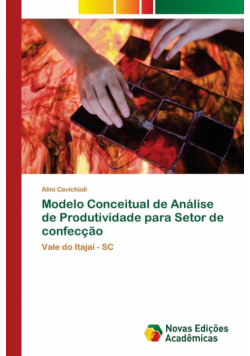 Modelo Conceitual de Análise de Produtividade para Setor de confecção