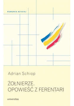 Żołnierze Opowieść z Ferentari