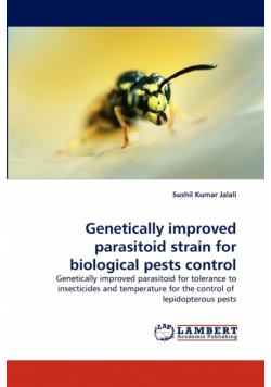 Genetically improved parasitoid strain for biological pests control