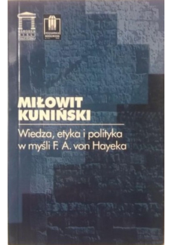 Wiedza etyka i polityka w myśli