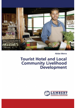 Tourist Hotel and Local Community Livelihood Development
