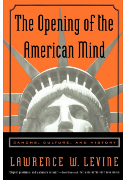 The Opening of the American Mind