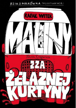 Maliny zza żelaznej kurtyny