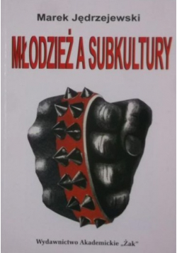Młodzież a subkultury