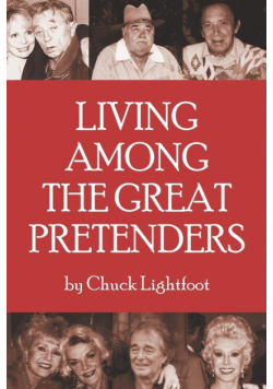Living Among the Great Pretenders