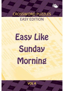 Easy Like Sunday Morning Vol 4