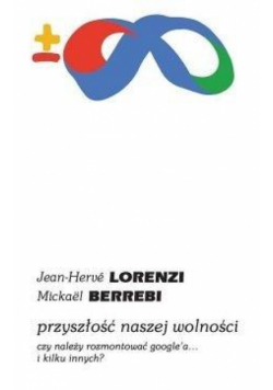 Przyszłość naszej wolności