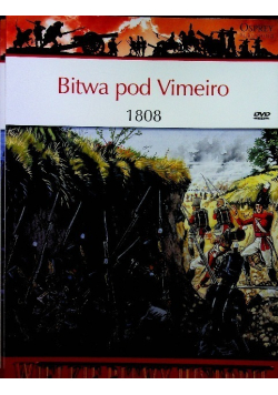 Wielkie  Bitwy Historii  Bitwa pod Vimeiro 1808 z DVD