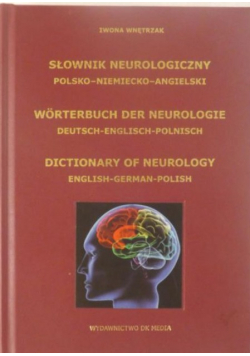 Słownik neurologiczny polsko-niemiecko-angielski