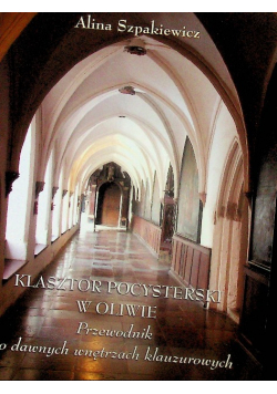 Klasztor pocysterski w Oliwie
