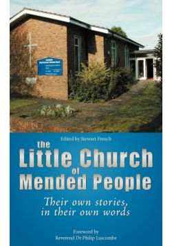 The Little Church of Mended People