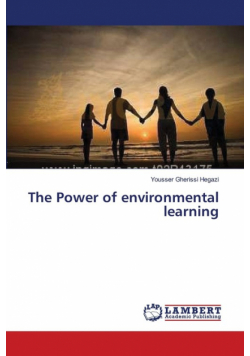 The Power of environmental learning