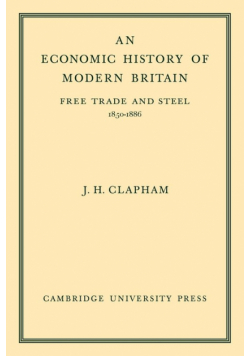 An Economic History of Modern Britain
