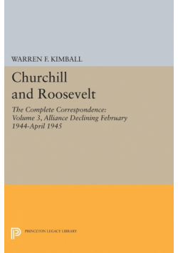 Churchill and Roosevelt, Volume 3