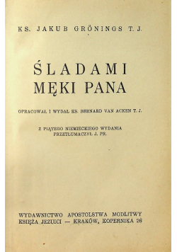 Śladami Męki Pana 1938 r.