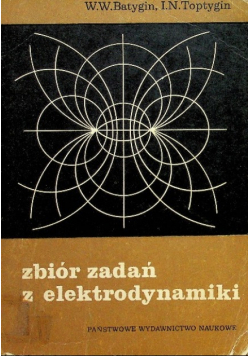 Zbiór zadań z elektrodynamiki