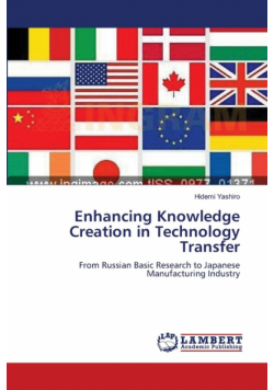 Enhancing Knowledge Creation in Technology Transfer