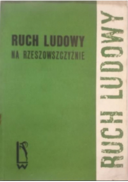 Ruch ludowy na rzeszowszczyźnie