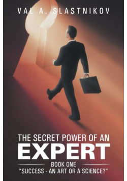 The Secret Power of an Expert