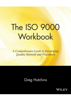 The ISO 9000 Workbook