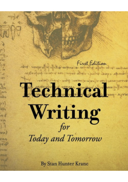 Technical Writing for Today and Tomorrow