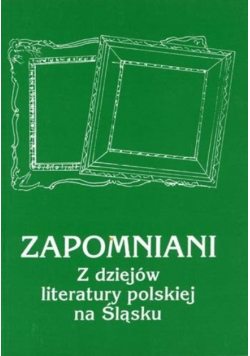 Zapomniani Z Dziejów Literatury Polskiej